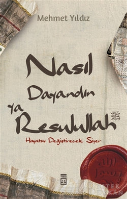 Nasil Dayandin Ya Rasulullah - Mehmet Yildiz Kitapbook